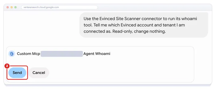 Gemini Enterprise asks before it runs the whoami tool, with the Send button highlighted as action 2.