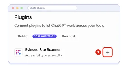 ChatGPT's Plugins page on the workspace's tab, showing the Evinced Site Scanner plugin with its plus button highlighted as action 1.