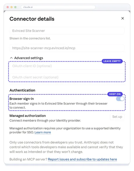 The connector's settings: name Evinced Site Scanner and its MCP server URL, the OAuth client ID and secret marked Leave empty, and Browser sign-in marked Keep on.