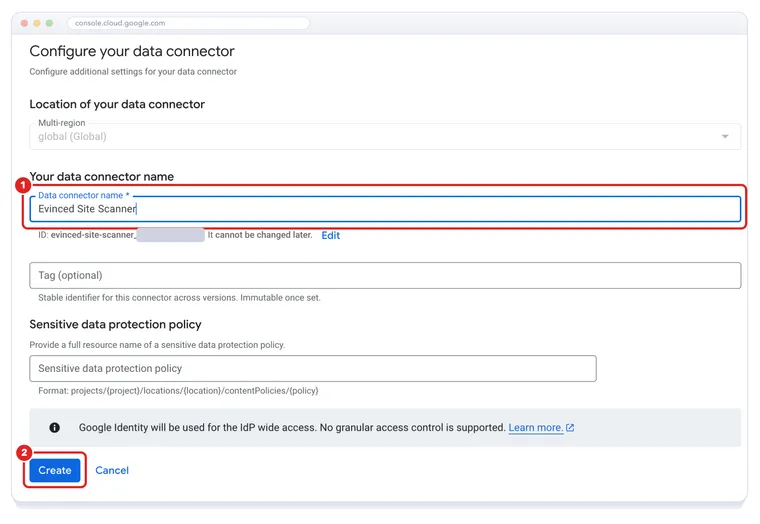 The Configure your data connector page, with the data connector name Evinced Site Scanner as action 1 and the Create button as action 2.